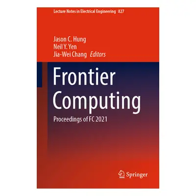 "Frontier Computing" - "" ("Hung Jason C.")