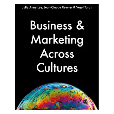 "Business & Marketing Across Cultures" - "" ("Lee Julie Anne")