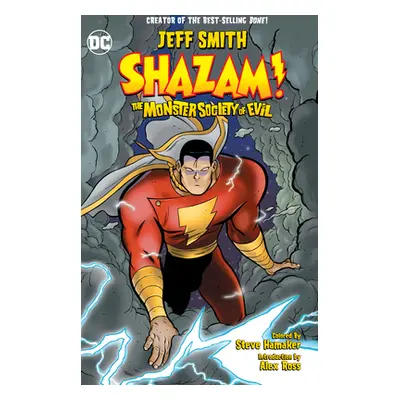 "Shazam!: The Monster Society of Evil" - "" ("Smith Jeff")