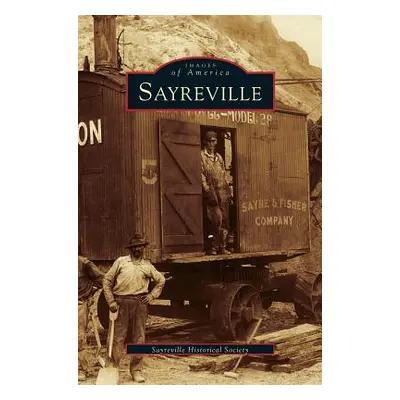 "Sayreville" - "" ("Sayreville Historical Society")