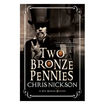 "Two Bronze Pennies" - "" ("Nickson Chris")