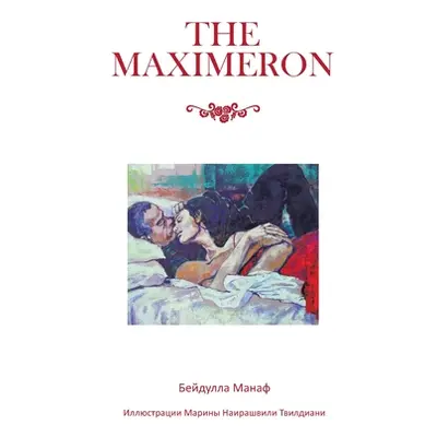 "The Maximeron" - "" ("Manaf Beydulla")