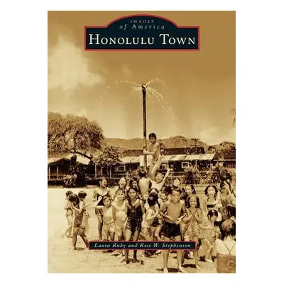 "Honolulu Town" - "" ("Ruby Laura")