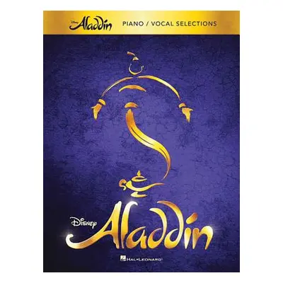 "Aladdin - Broadway Musical: Piano/Vocal Selections" - "" ("Menken Alan")