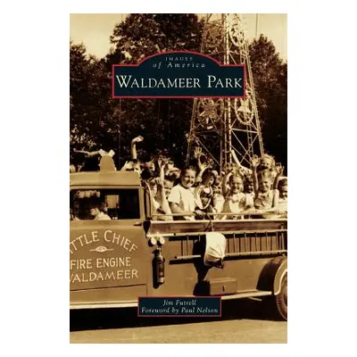 "Waldameer Park" - "" ("Futrell Jim")