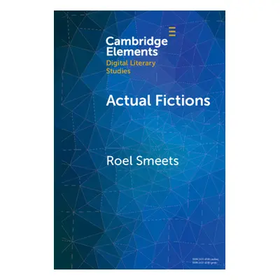 "Actual Fictions" - "" ("Smeets Roel")