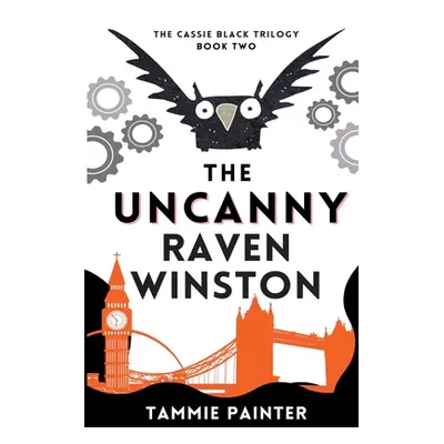 "The Uncanny Raven Winston" - "" ("Painter Tammie")