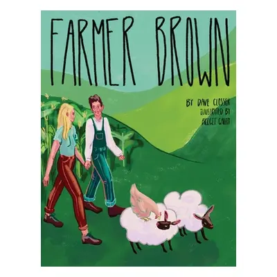 "Farmer Brown" - "" ("Closser David A.")