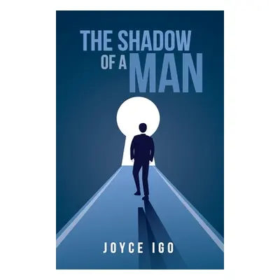 "The Shadow of a Man" - "" ("Igo Joyce")