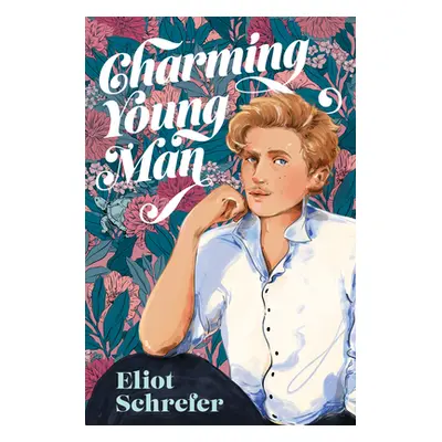 "Charming Young Man" - "" ("Schrefer Eliot")