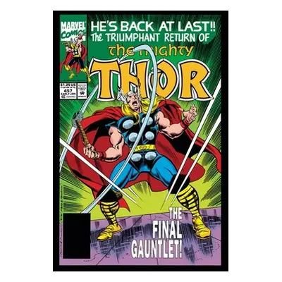 "Thor Epic Collection: The Final Gauntlet" - "" ("Marvel Comics")