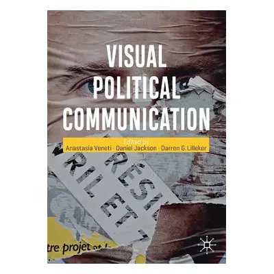 "Visual Political Communication" - "" ("Veneti Anastasia")