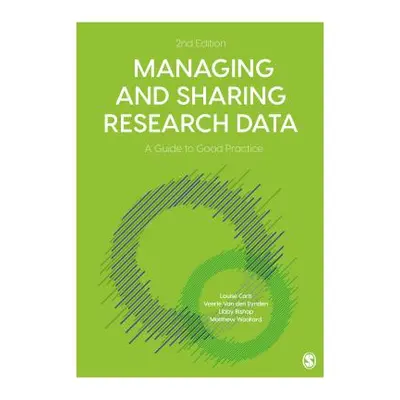 "Managing and Sharing Research Data" - "" ("Corti Louise")