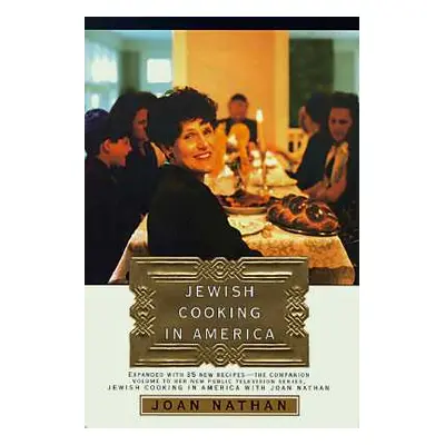 "Jewish Cooking in America: A Cookbook" - "" ("Nathan Joan")