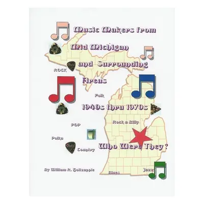 "Music Makers From Mid-Michigan and Surrounding Areas 1940s thru 1970s: Who Were They?" - "" ("H