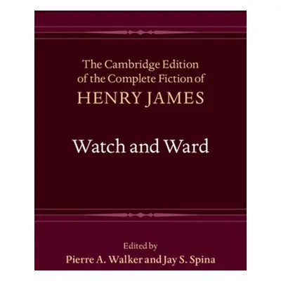 "Watch and Ward" - "" ("James Henry")