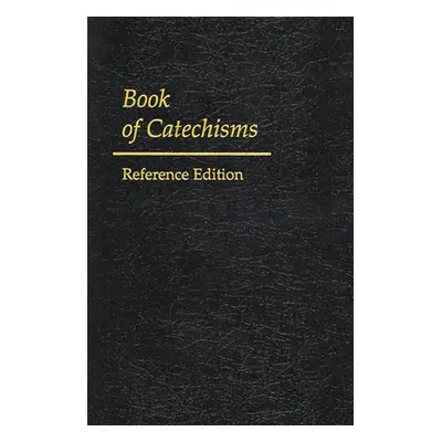 "Book of Catechisms" - "" ("Geneva Press")