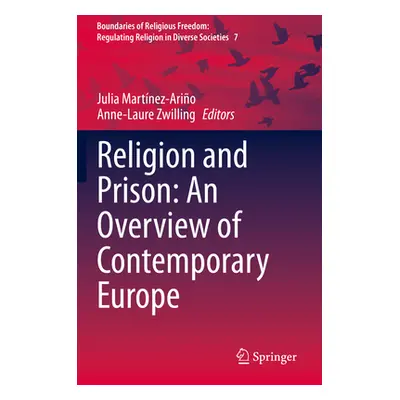 "Religion and Prison: An Overview of Contemporary Europe" - "" ("Martnez-Ario Julia")