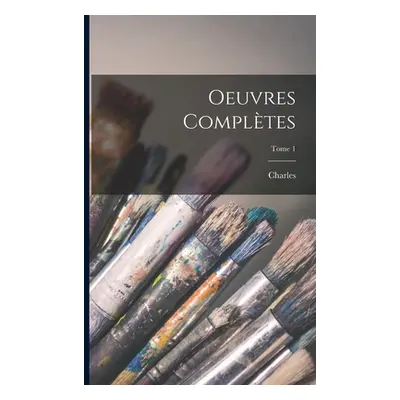 "Oeuvres compltes; Tome 1" - "" ("Baudelaire Charles 1821-1867")