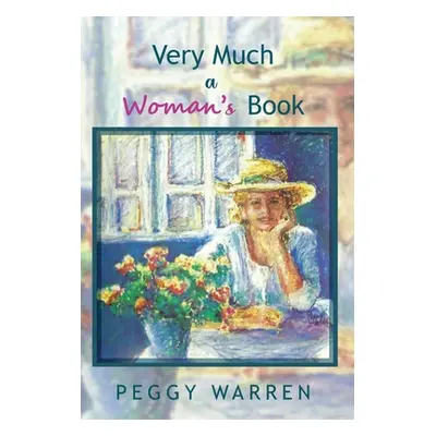 "Very Much a Woman's Book" - "" ("Warren Peggy")