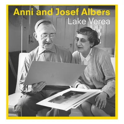 "Anni and Josef Albers: By Lake Verea" - "" ("Albers Anni")