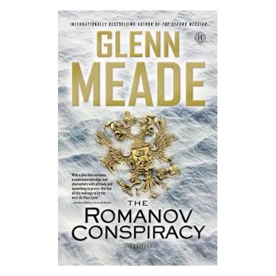 "The Romanov Conspiracy: A Thriller" - "" ("Meade Glenn")