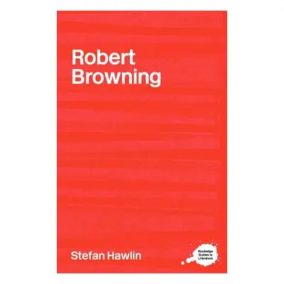 "Robert Browning" - "" ("Hawlin Stefan")