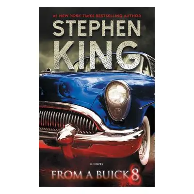 "From a Buick 8" - "" ("King Stephen")