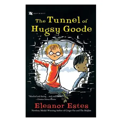 "The Tunnel of Hugsy Goode" - "" ("Estes Eleanor")