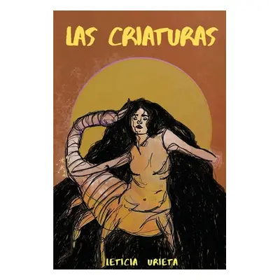 "Las Criaturas" - "" ("Urieta Leticia")