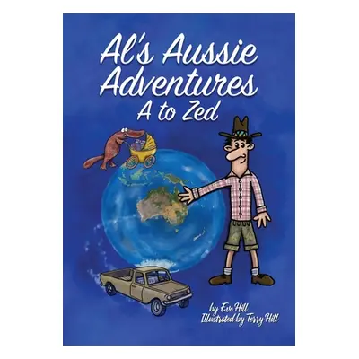 "Al's Aussie Adventures A to Zed" - "" ("Hill Eve")