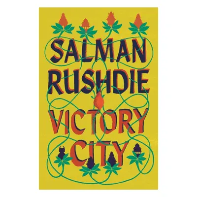 "Victory City" - "The new novel from the Booker prize-winning, bestselling author of Midnight's 