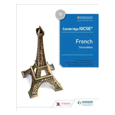 "Cambridge Igcse(tm) French Student Book Third Edition" - "" ("Chevrier-Clarke Sverine")