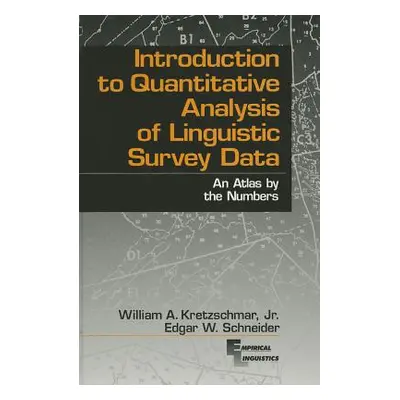 "Introduction to Quantitative Analysis of Linguistic Survey Data: An Atlas by the Numbers" - "" 