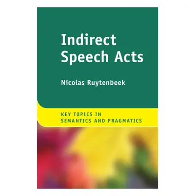 "Indirect Speech Acts" - "" ("Ruytenbeek Nicolas")