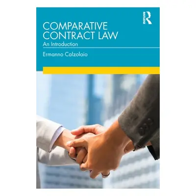 "Comparative Contract Law: An Introduction" - "" ("Calzolaio Ermanno")