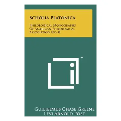 "Scholia Platonica: Philological Monographs of American Philological Association No. 8" - "" ("G