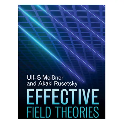 "Effective Field Theories" - "" ("Meiner Ulf-G")