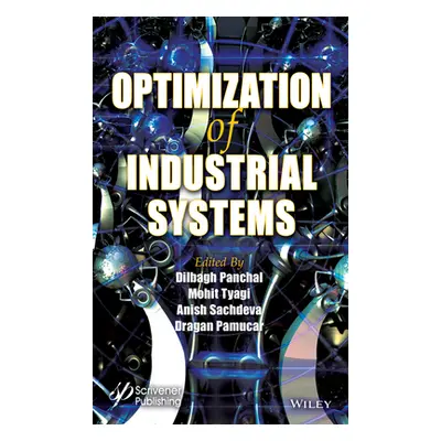 "Optimization of Industrial Systems" - "" ("Tyagi Mohit")