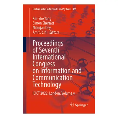 "Proceedings of Seventh International Congress on Information and Communication Technology: Icic