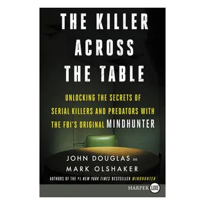 "The Killer Across the Table LP" - "" ("Douglas John E.")