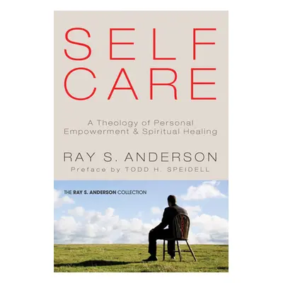 "Self-Care" - "" ("Anderson Ray S.")