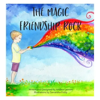 "The Magic Friendship Rock" - "" ("Lamont Andrea L.")