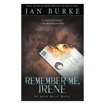 "Remember Me, Irene: An Irene Kelly Mystery" - "" ("Burke Jan")