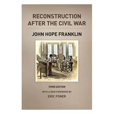 "Reconstruction After the Civil War" - "" ("Franklin John Hope")