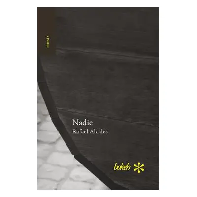 "Nadie" - "" ("Alcides Rafael")