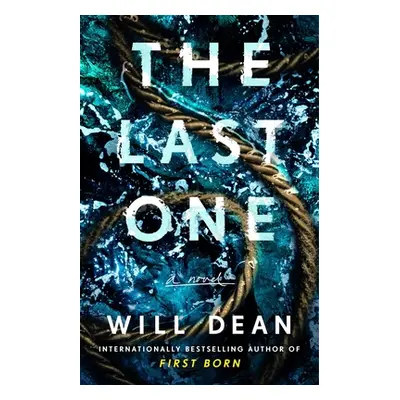 "The Last One" - "" ("Dean Will")