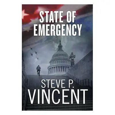 "State of Emergency" - "" ("Vincent Steve P.")