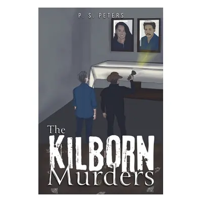 "The Kilborn Murders" - "" ("Peters P. S.")