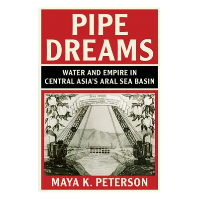 "Pipe Dreams" - "" ("Peterson Maya K.")